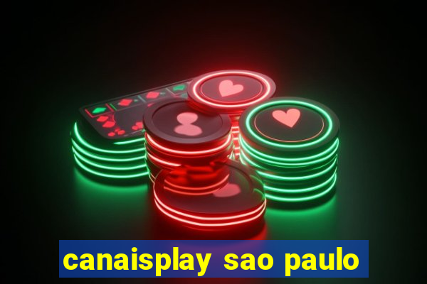 canaisplay sao paulo